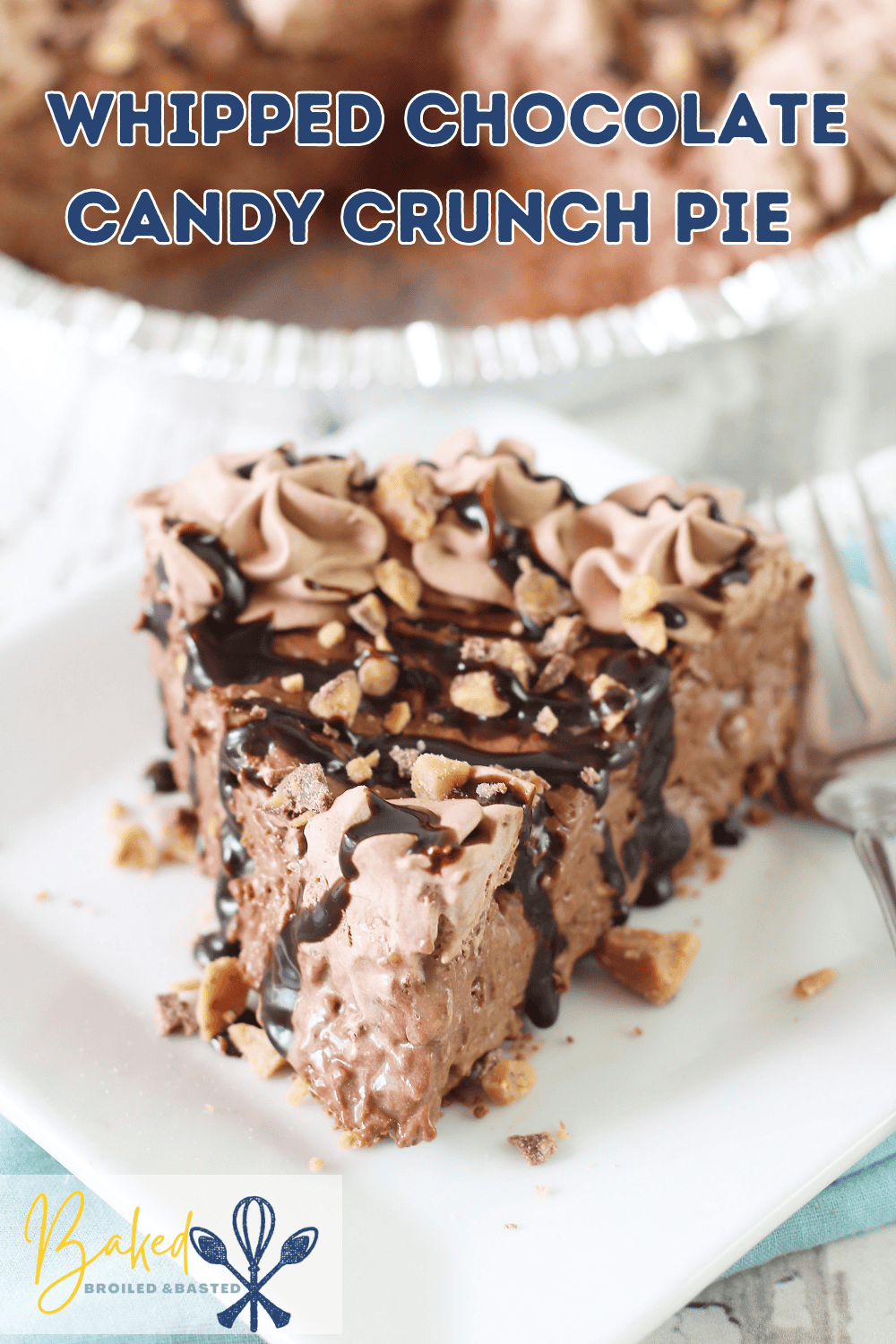 Whipped Chocolate Candy Crunch Pie Pin 2