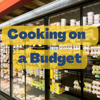 grocery store dairy aisle with cooking on a budget